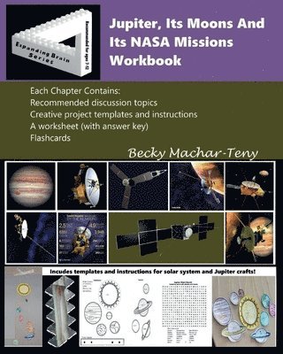 Becky Machar-Teny, Becky Machar-Teny - Jupiter, Its Moons And Its NASA Missions Workbook, Häftad