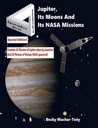 bokomslag Jupiter, Its Moons And Its NASA Missions