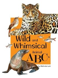bokomslag Wild and Whimsical Animal ABC's