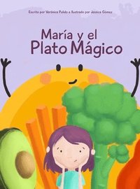 bokomslag María y el Plato Mágico