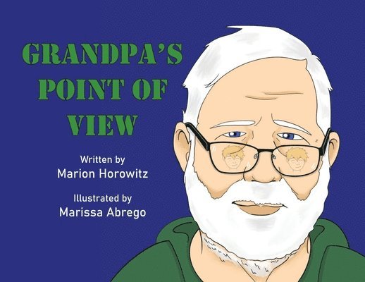 Marion Horowitz - Grandpa's Point of View, Häftad