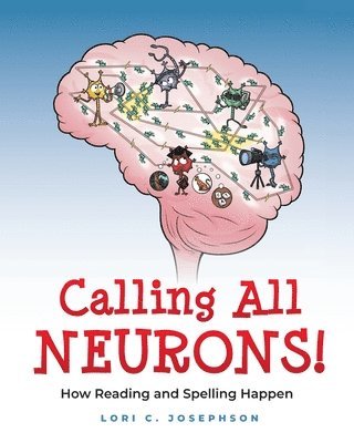 bokomslag Calling All Neurons!