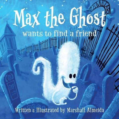 Max the Ghost 1