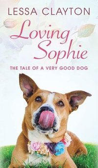 bokomslag Loving Sophie