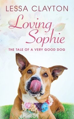 Loving Sophie 1