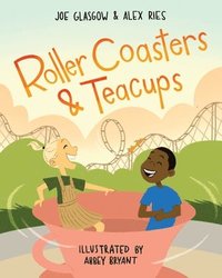 bokomslag Roller Coasters & Teacups