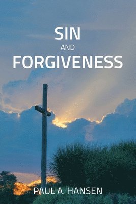 bokomslag Sin and forgiveness