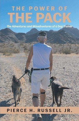 Pierce H Russell - Power of the Pack, Häftad