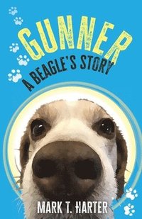 bokomslag Gunner, A beagle's story