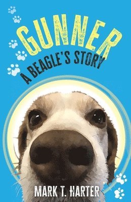 bokomslag Gunner, A Beagle's Story
