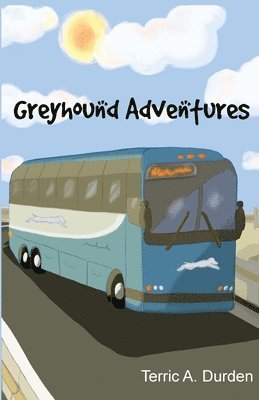 Greyhound Adventures 1