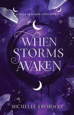 When Storms Awaken 1