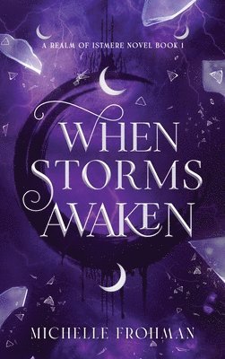 When Storms Awaken 1