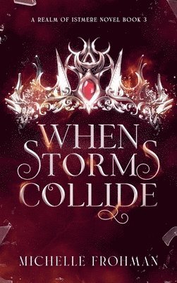 When Storms Collide 1