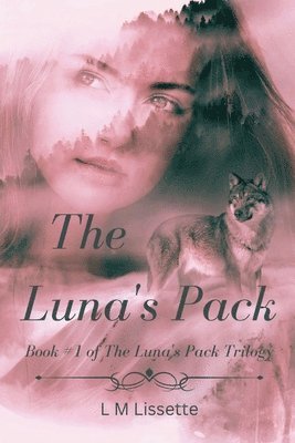 bokomslag The Luna's Pack