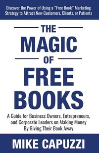 bokomslag The Magic of Free Books