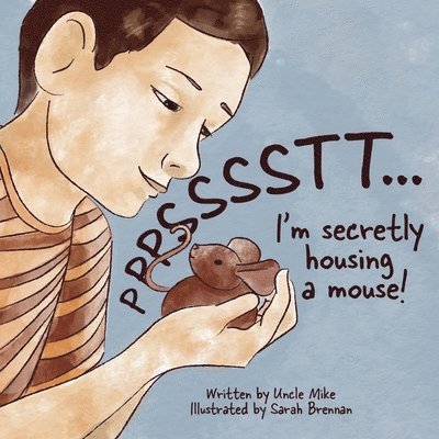 PSSST...I'm Secretly Housing A Mouse 1