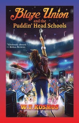 Blaze Union and the Puddin' Head Schools 1