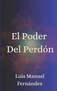 bokomslag El Poder Del Perdn