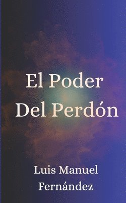 El Poder Del Perdn 1