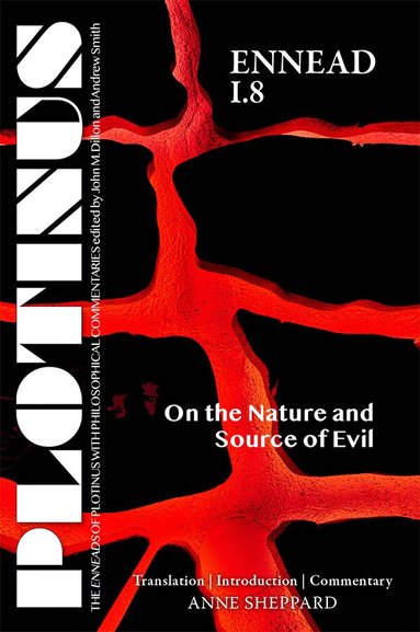 Anne Sheppard - PLOTINUS Ennead I.8 on the Nature and Source of Evil, Häftad