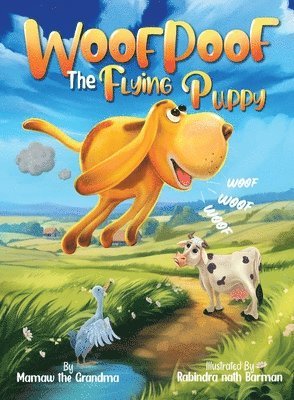 Mamaw The Grandma - Woof Poof the Flying Puppy, Häftad