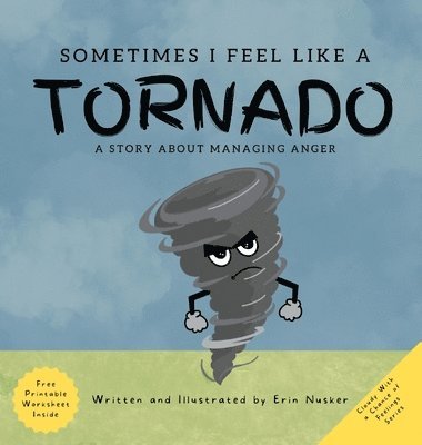 bokomslag Sometimes I Feel Like A Tornado
