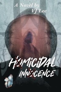 bokomslag Homicidal Innocence