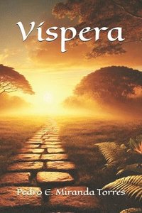 bokomslag Víspera: Versos de espiritualidad, picardía y esperanza