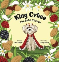 bokomslag King Cybee The Baba Cheech