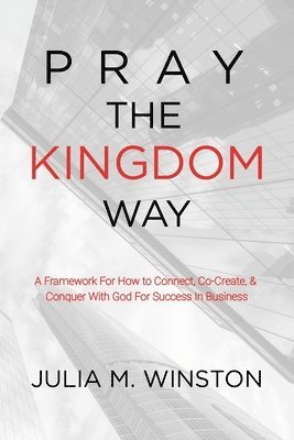 bokomslag Pray the Kingdom Way