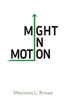 Might In Motion 1