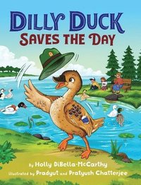 bokomslag Dilly Duck Saves the Day