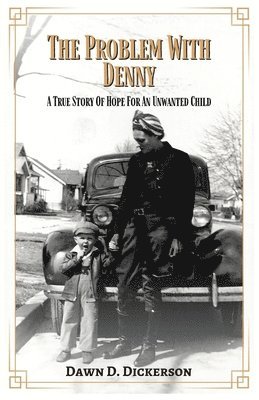 D Dickerson, D. Dickerson, D Dickerson - Problem With Denny, Häftad