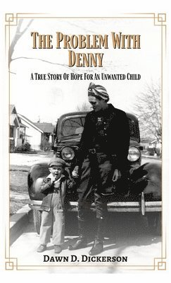 Problem With Denny