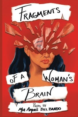 Fragments of a Woman's Brain 1