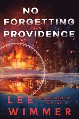 Jackson Lee Wimmer, Lee Wimmer - No Forgetting Providence, Häftad