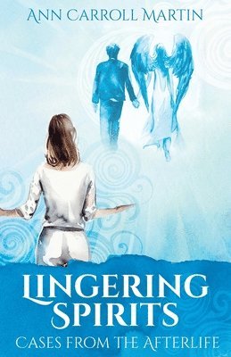 Lingering Spirits 1