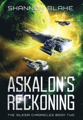 Shannon Blake - Askalon's Reckoning, Inbunden