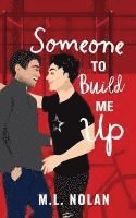 bokomslag Someone to Build Me Up