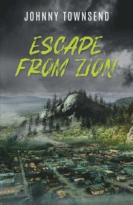 Escape from Zion 1