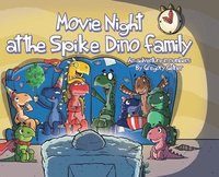 bokomslag Movie Night at the Spike Dino Family