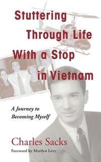 bokomslag Stuttering Through Life With a Stop in Vietnam