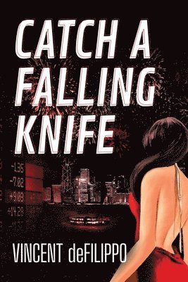 Catch a Falling Knife 1