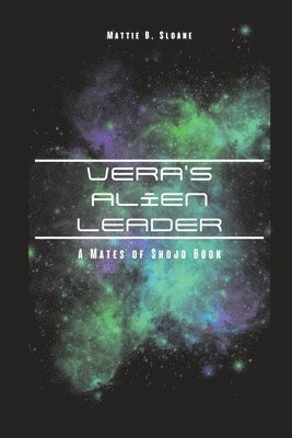 Vera's Alien Leader 1