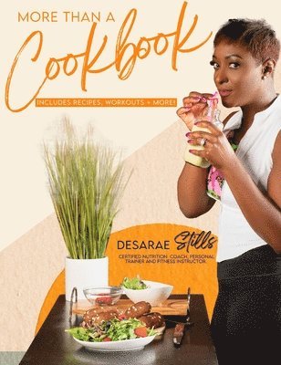 bokomslag More Than A Cookbook