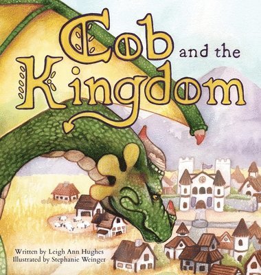 Cob and the Kingdom 1