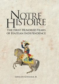 bokomslag Notre Histoire