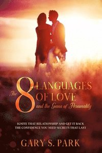 bokomslag The 8 Languages of Love and the Gems of Personality