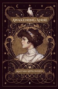 bokomslag Awakening Anne